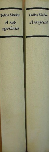 Dallos S�ndor - A nap szerelmese, Aranyecset