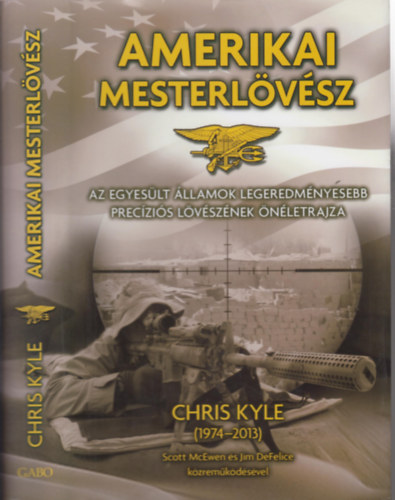 Chris Kyle - Amerikai mesterlvsz - Filmes bort