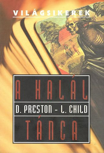 D.-Child, L. Preston - A hall tnca (Vilgsikerek)
