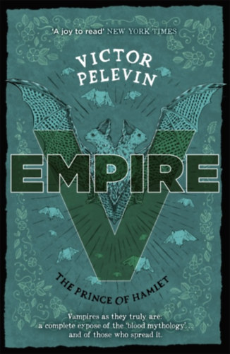 Victor Pelevin - Empire V (The Prince of Hamlet)