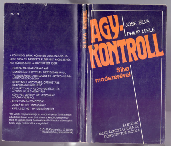 Jos� Silva,Philip Miele - Agykontroll Silva m�dszer�vel - �let�nk megv�ltoztat�s�nak d�bbenetes m�dja