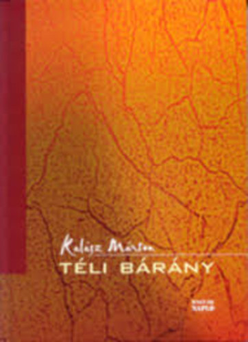 Kalsz Mrton - Tli brny