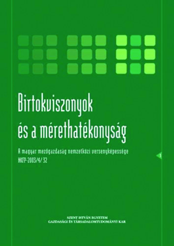 Sz�cs Istv�n - Birtokviszonyok �s a m�rethat�konys�g