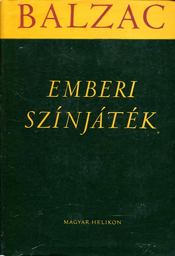 Honor� de Balzac - Emberi sz�nj�t�k V.