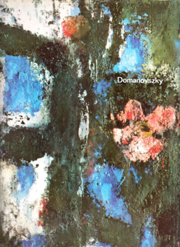 Ujvri Bla - Domanovszky Endre