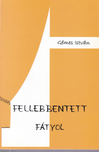 Gmes Istvn - Fellebbentett ftyol: Jzus munkamdszere - Pldzatok s csodk