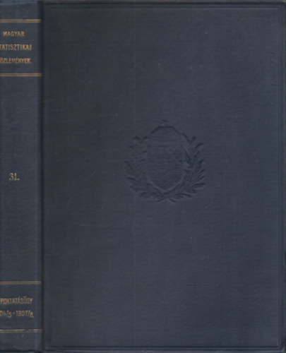 A Magyar Szent Korona orsz�gai n�poktat�s�gy�nek fejl�d�se - Magyar statisztikai k�zlem�nyek 31. k�tet
