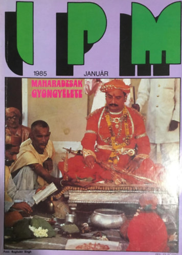 Bánlaki Viktor szerk., Dávid Csaba Árokszállásy Zoltán - 11 db Interpress Magazin (IPM): 11. évf. 1985/1-11. szám