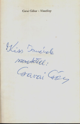 Garai G�bor - Visszf�ny (dedik�lt)