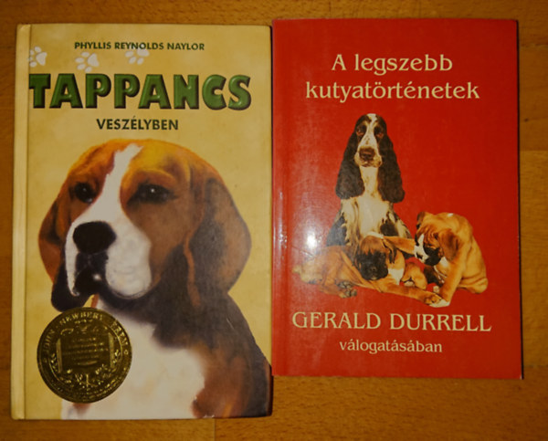 Gerald Durrell Phyllis Reynolds Naylor - 2 knyv kutyabartoknak: Tappancs veszlyben, A legszebb kutyatrtnetek