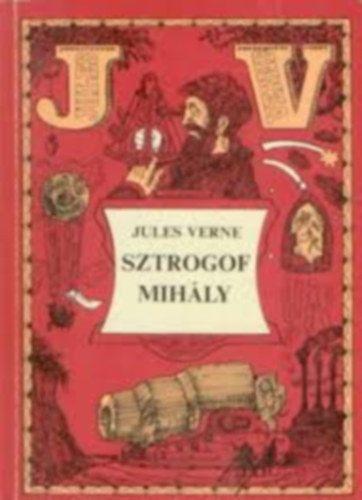 Jules Verne - Sztrogof Mihály