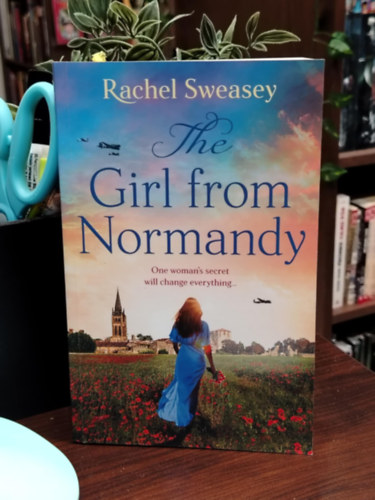 Rachel Sweasey - The Girl from Normandy - A normandiai l�ny - angol nyelv�