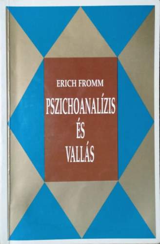 Erich Fromm - Pszichoanalzis s valls