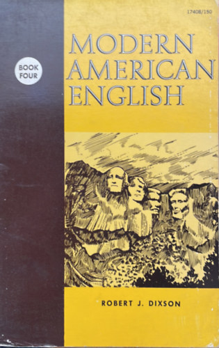 Robert J. Dixson - Modern American English - Book four