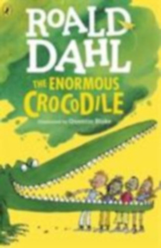 Ronald Dahl - The Enormous Crocodile