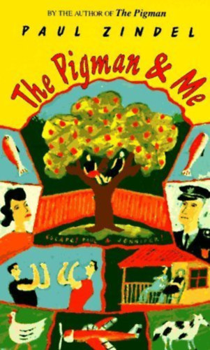 by Paul Zindel  (author) - The Pigman & Me  -  A memoir