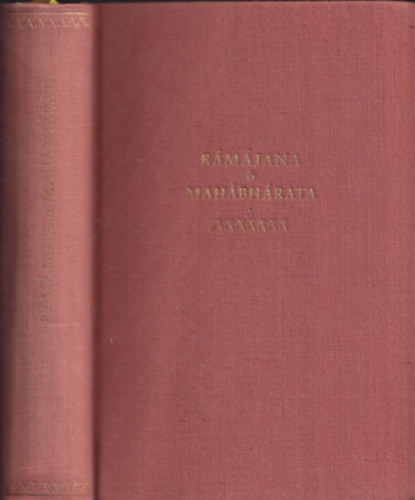 Baktay Ervin  (elbesz�li) - R�m�jana �s Mah�bh�rata