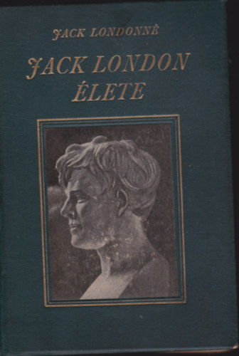 Jack Londonn� - Jack London �lete