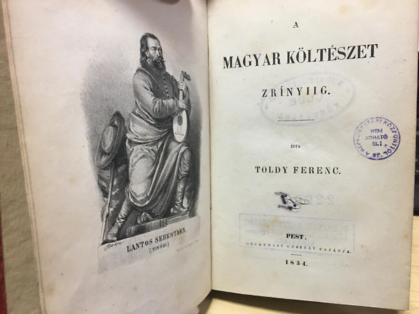 Toldy Ferenc - A magyar kltszet trtnete I.- A magyar kltszet Zrnyiig