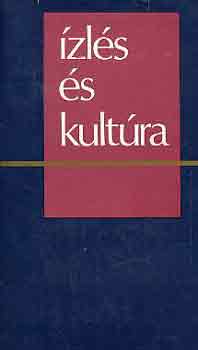 Szeddahelyi Istv�n  (szerk.) - �zl�s �s kult�ra