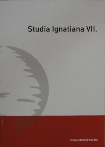 Studia Ignatiana VII.