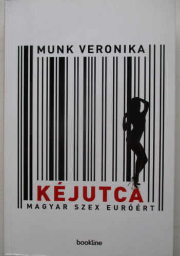 Munk Veronika - K�jutca