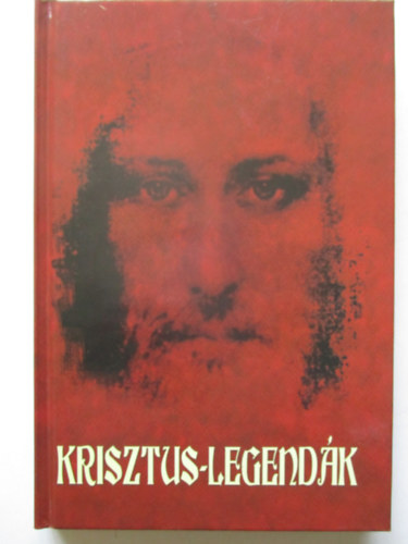 Rubenescu Auguszta - Krisztus-legendk