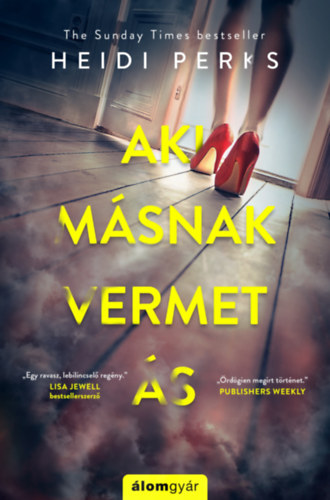 Heidi Perks - Aki msnak vermet s