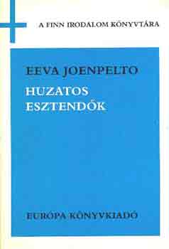 Eeva Joenpelto - Huzatos esztend�k