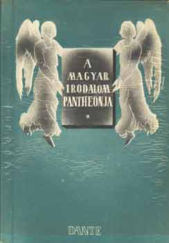 Szalai S�ndor  (SZerk.) - A magyar irodalom pantheonja