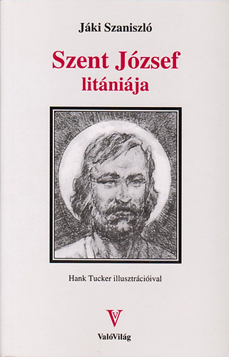 Jki Szaniszl - Szent Jzsef litnija