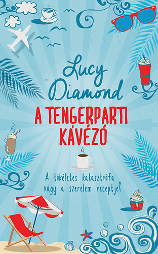 Lucy Diamond - A Tengerparti Kávézó