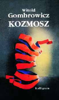 Witold Gombrowicz - Kozmosz