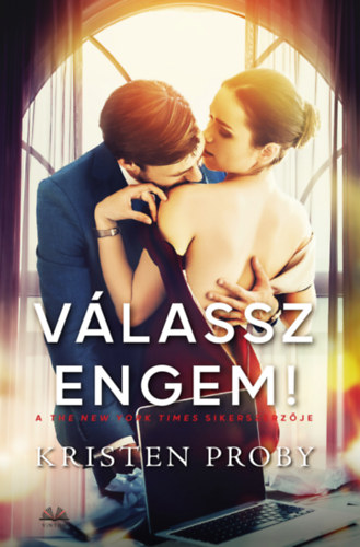 Kristen Proby - Válassz engem