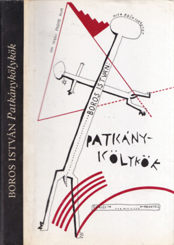 Boros Istvn - Patknyklykk