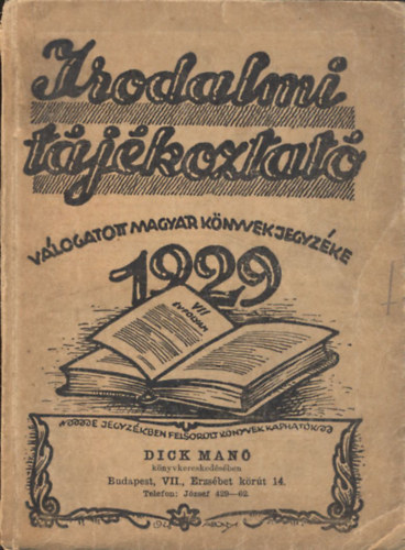 Irodalmi tjkoztat: Vlogatott magyar knyvek jegyzke 1929