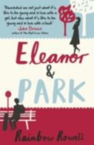 Rainbow Rowell - Eleanor & Park