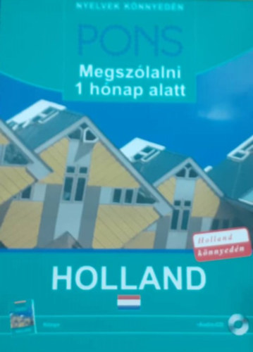 Pons Megsz�lalni Egy H�nap Alatt - Holland (K�nyv+Cd)