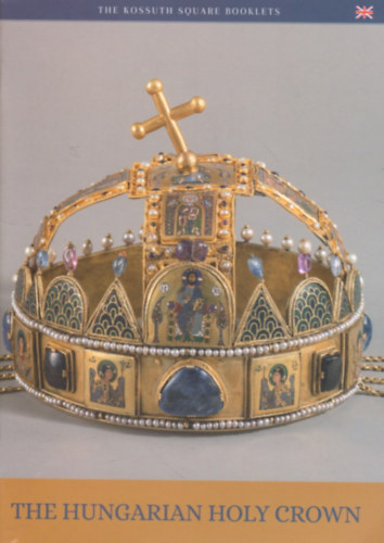 Orsolya Moravetz - The Hungarian Holy Crown
