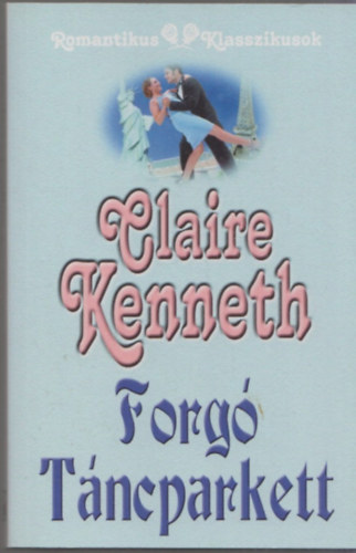 Claire Kenneth - Forg tncparkett