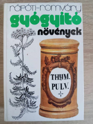 Romvri Vilmos Rpti Jen - Gygyt nvnyek