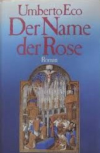 Umberto Eco - Der Name der Rose