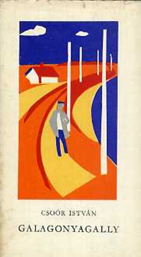 Cso�r Istv�n - Galagonyagally