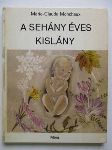 Marie-Claude Monchaux - A seh�ny �ves kisl�ny