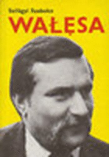 Szil�gyi Szabolcs - Walesa
