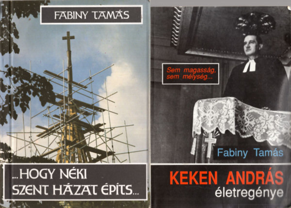 Turóczy Zoltán Fabiny Tamás - 3 db evangélikus könyv: Keken András életregénye, ... hogy néki szent házat építs, Poszillás könyv.