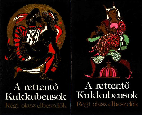 A rettent Kukkubeusok I-II. (Rgi olasz elbeszlk)