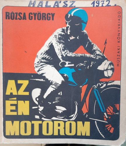 R�zsa Gy�rgy - Az �n motorom