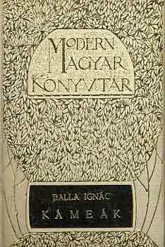Balla Ignác - Kámeák