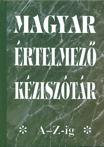 Knyvmves Knyvkiad - Magyar rtelmez kzisztr A-Z